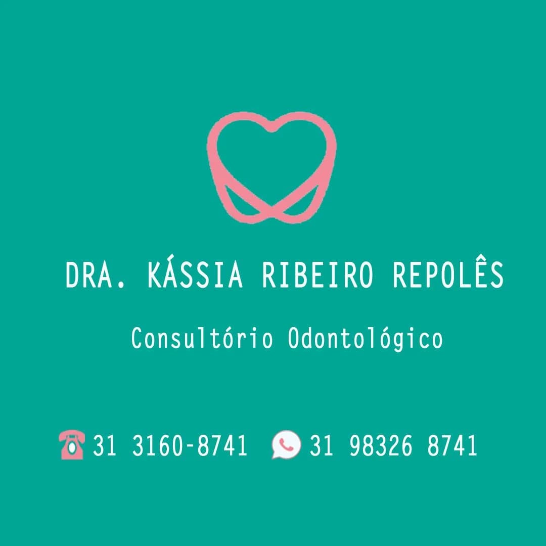 Consultório Odontológico Dra Kássia Repolês