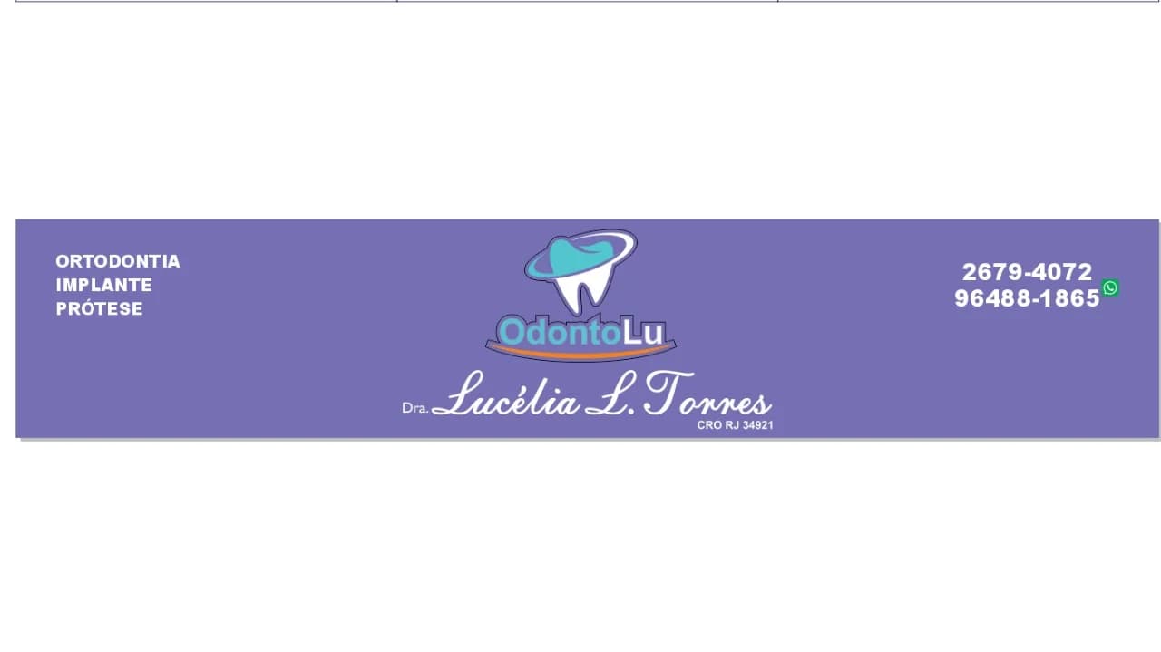 Odonto Lu - Consultório Dr.ª Lucélia Torres – foto 3