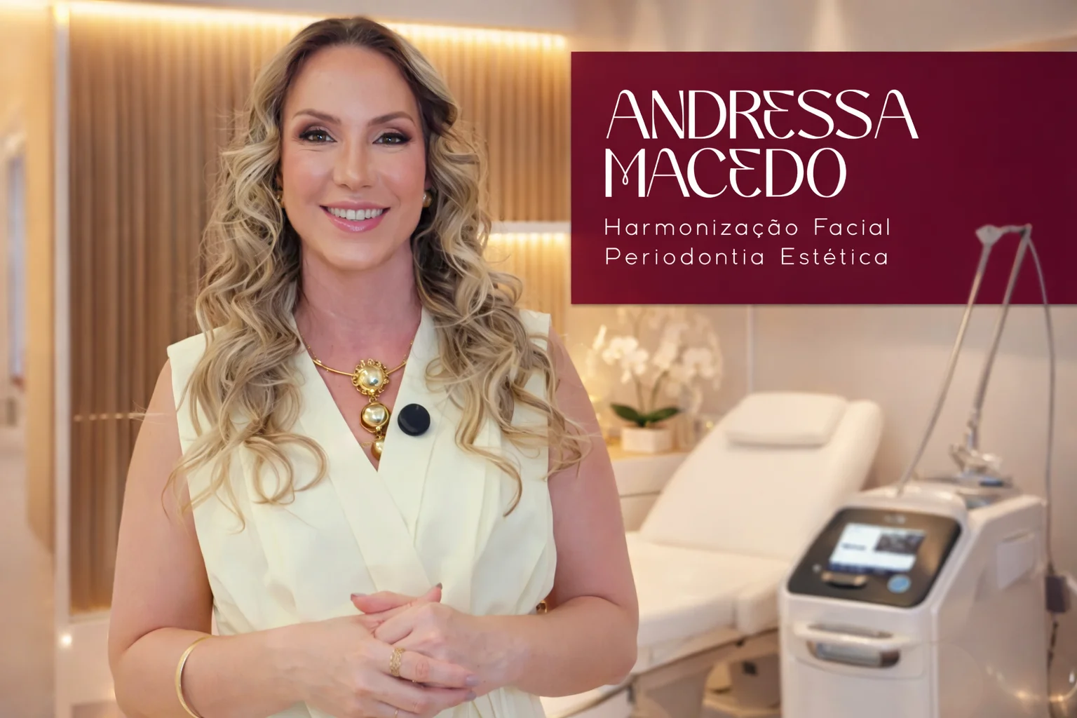 Dra. Andressa Macedo - harmonização orofacial - plástica gengival