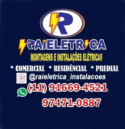 ELETRICISTA - RAIELETRICA - INSTALAÇÕES E MANUTENÇÃO ELÉTRICA.