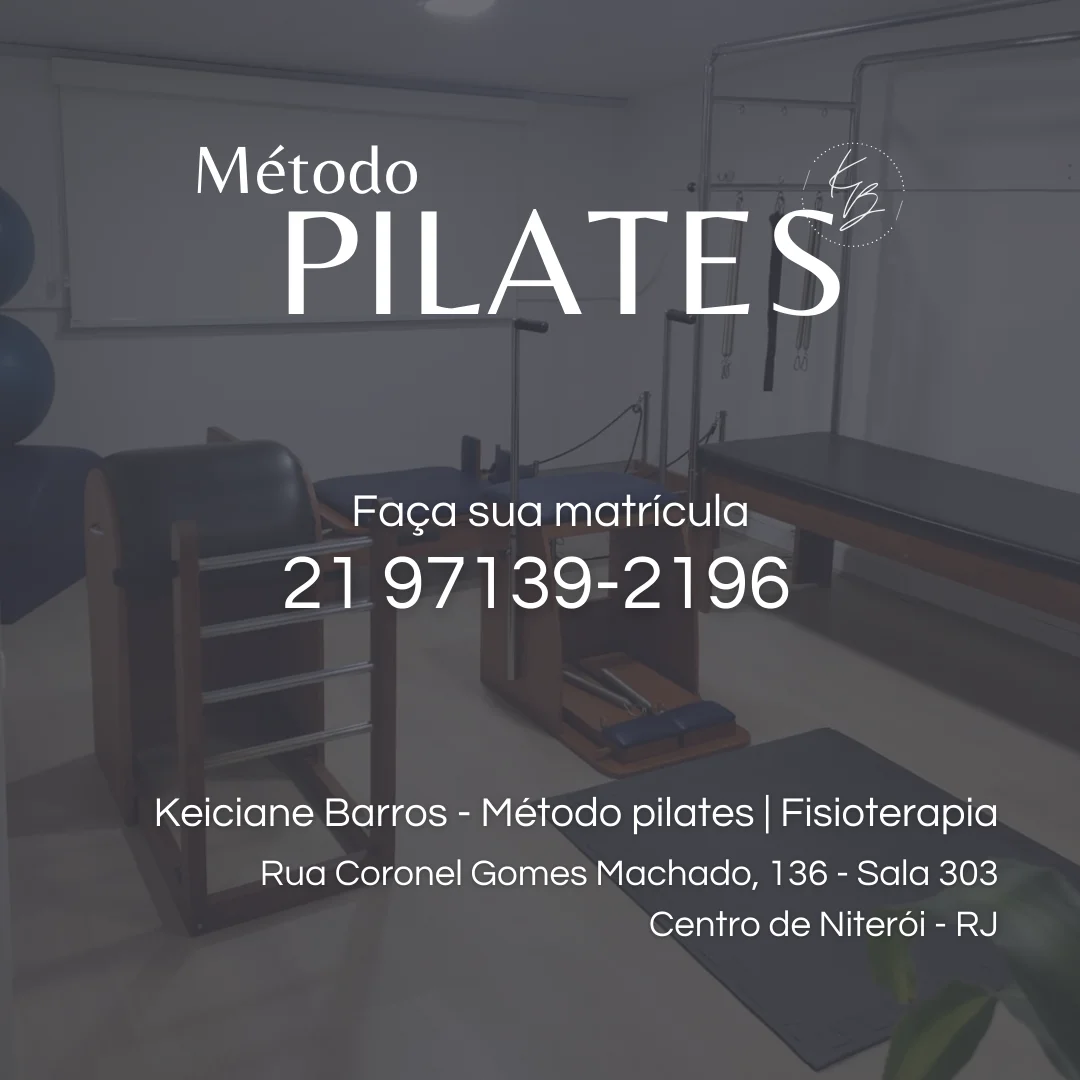 Pilates e Fisioterapia - Dra. Keiciane Barros